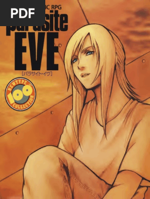 パラサイト・イヴ : The cinematic PRG Parasite Eve - The Cinematic RPG | PDF
