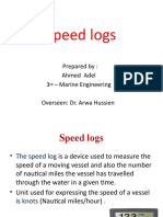 Speed Logs: Prepared By: Ahmed Adel 3 - Marine Engineering Overseen: Dr. Arwa Hussien