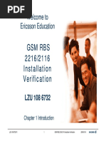 GSM Rbs 2216/2116 Installation Verification: Welcome To Ericsson Education