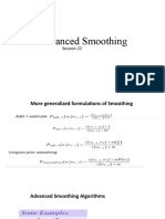 Advanced Smoothing: Session-22