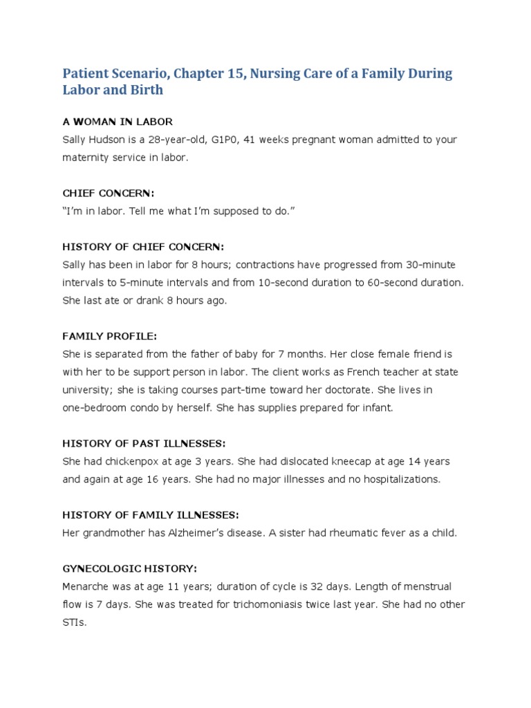 Patient Scenario, Chapter 15, Nursing Care of A Family During Labor and ...