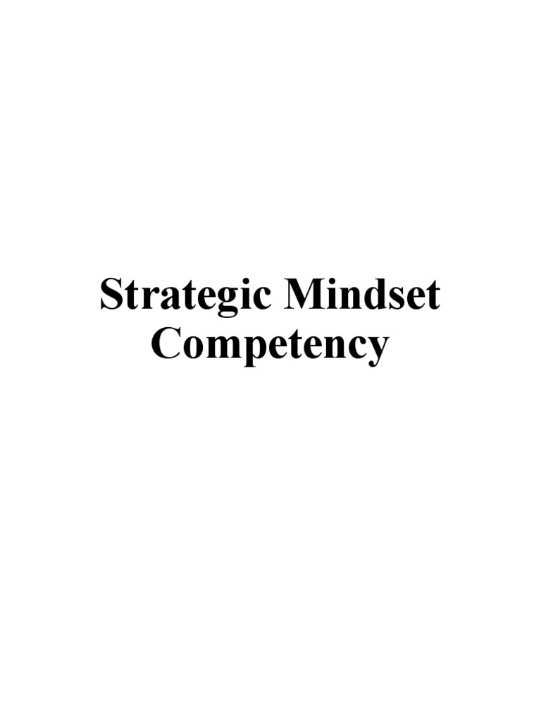 Developing Strategic Mindset Competency | PDF | Mindset | Thought