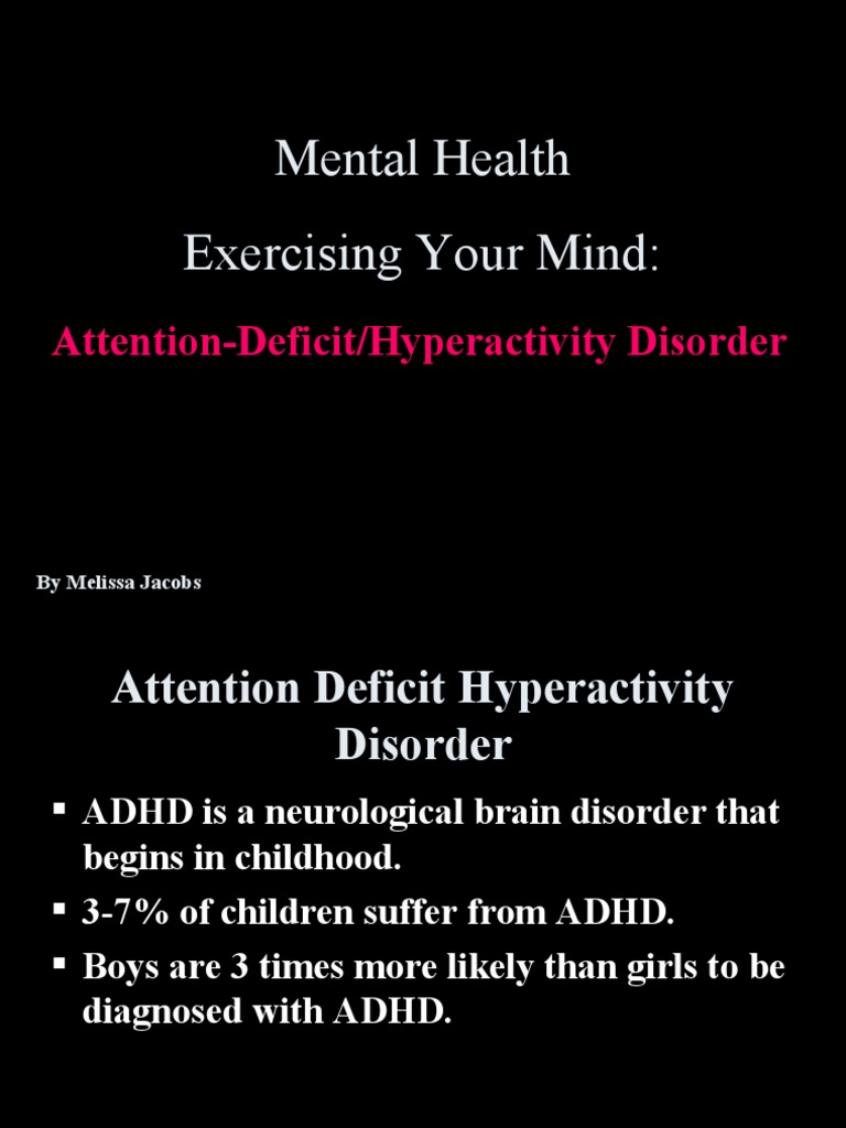 Understanding ADHD: Symptoms and Treatment | PDF | Attention Deficit ...