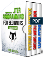 Computer Programming For Beginners Python. 3 Books in 1.