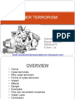 Cyber Terrorism: Submitted By:-Bharat Rajawat 06ektcs015 8 Sem - Cs