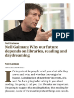 Neil Gaiman - Why Our Future Depends On Libraries, Reading and Daydreaming (The Guardian)