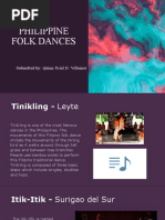 Philippine Folk Dances: Submitted By: Quinn Uriel D. Villamor