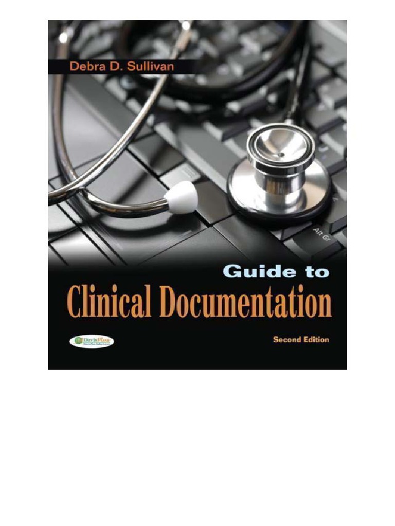 Guide To Clinical Documentation 2nd Edition - OCR Version | PDF |  Electronic Health Record | Health Insurance Portability And Accountability  Act