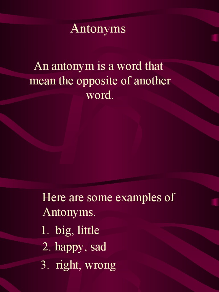 Antonym Examples and Exercises | PDF | Language Arts & Discipline