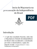 A Importância Da Maçonaria Na Proclamação Da Independência