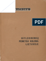 Faktai Kaltina - Hitlerininkų Penktoji Kolona Lietuvoje