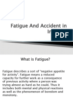 Fatigue and Accident in Industry