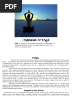 Emphasis of Yoga: Knowledge & Personal View. Its Readers Liberty To Study, Think, Believe or Accept The Facts