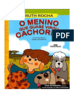 O Menino Que Quase Virou Cachorro