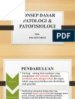 Konsep Dasar Patologi Dan Patofisiologi - Dwi (Autosaved)