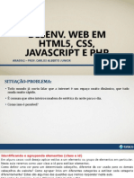Desenvolvimento Web HTML5 CSS JavaScript PHP