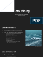 Data Mining: IE:4172 Big Data Analytics Stephen Baek