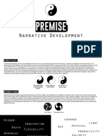 Premise Narrative Development