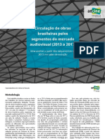 Circulação de Obras Brasileiras Pelos Segmentos Domercado Audiovisual (2013-2017)