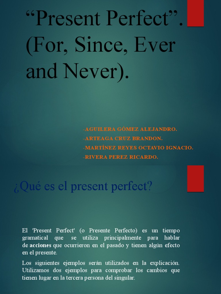 Present Perfect | PDF | Verbo | Mecánica del lenguaje