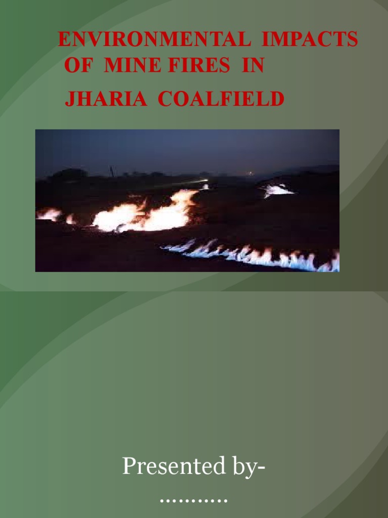 Environmental Effects of Jharia Mine Fires | PDF | Soil | Water