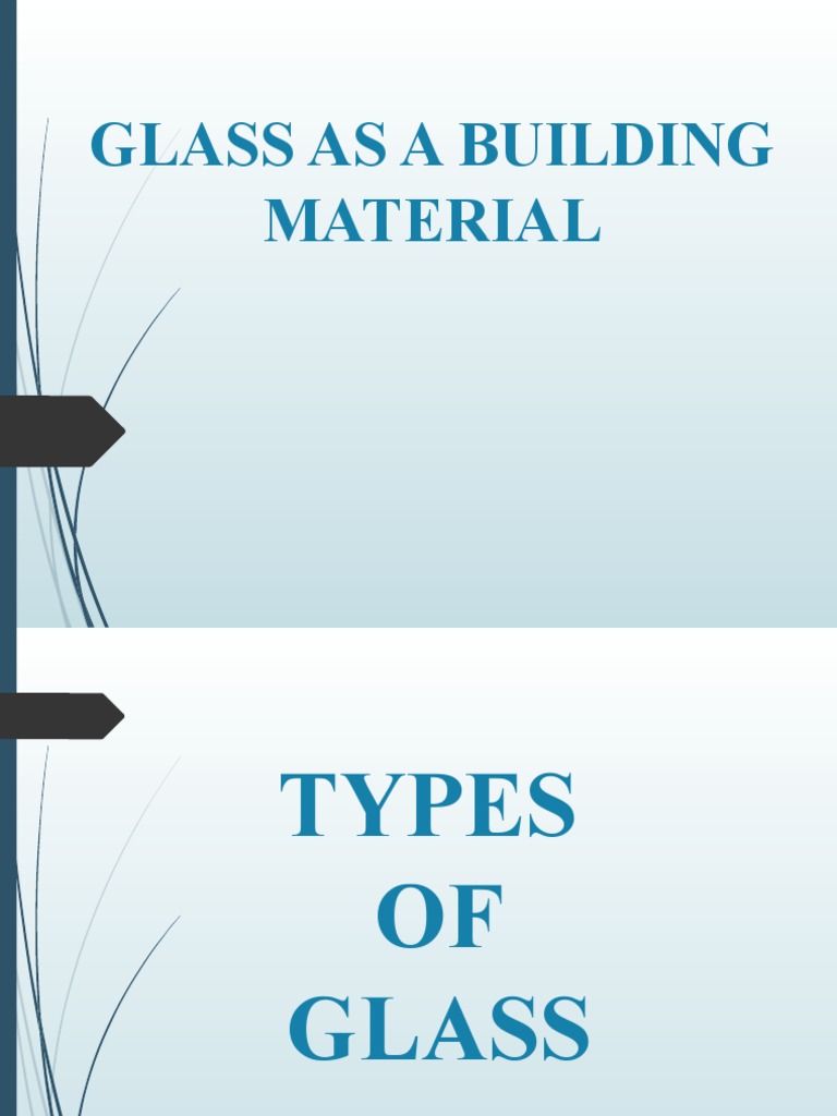 Applications of Glass in Construction | PDF | Glass Art | Glasses