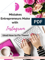 7 Mistakes Entrepreneurs Make With Instagram