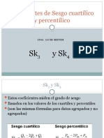 Coeficientes de Sesgo Cuartílico Y Percentílico: SK Ysk