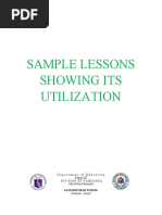 Sample Lessons Showing Its Utilization: Department of Education Region III Division of Pampanga City of San Fernando