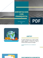 Exposicion Importacion Con Franquicia