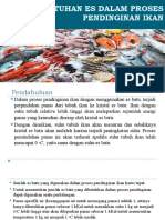 Kebutuhan Es Dalam Proses Pendinginan Ikan