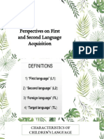 Perspectives On First and Second Language Acquisition