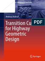 Transition Curves For Highway Geometric Design: Andrzej Kobryń