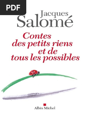 Jacques Salome Contes Des Petits Riens Et De Tous Les Possibles Pdf Ours Amour