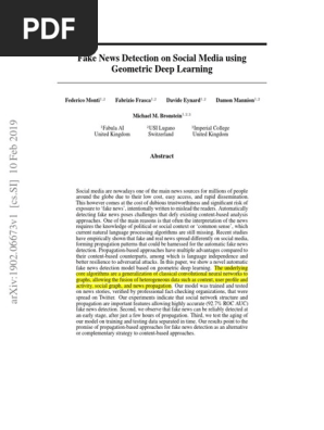 2019 - 2 - Fake News Detection on Social Media Using Geometric Deep Learning