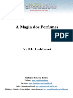 V. M. Lakhsmi – a Magia Dos Perfumes