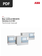 1MRK511402-UEN A en Technical Manual Bay Control REC670 Version 2.2 IEC