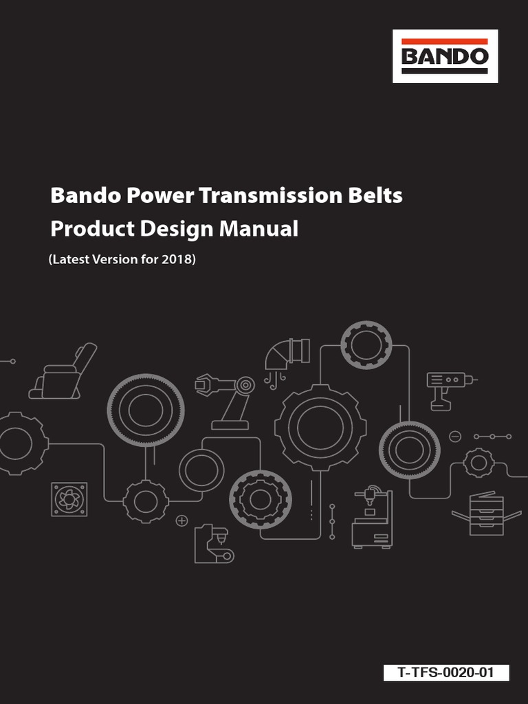 Product Design Manual Bando Power Transmission Belts: (Latest