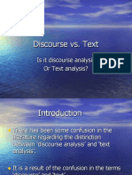 Discourse vs.Text