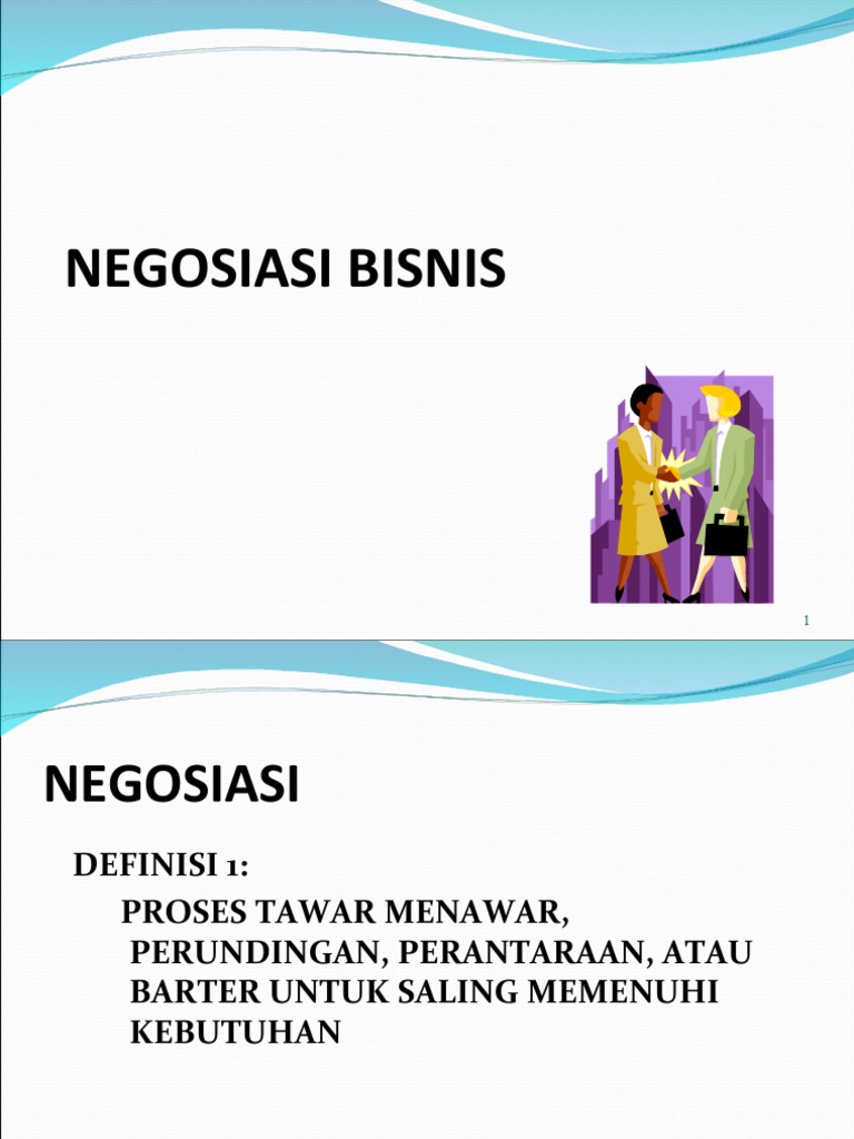 NEGOSIASI BISNIS NEGOSIASI BISNIS