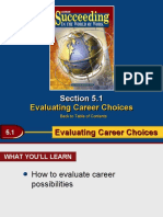 Evaluate Career Choices Using Personal Profiles