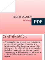 Centrifugation: Hafiz Waqas Munir