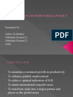 Evolution of Industrial Policy: Presented By:-Aditya Kothalkar Abhishek Kumar (1) Abhishek Kumar (2) Aditi