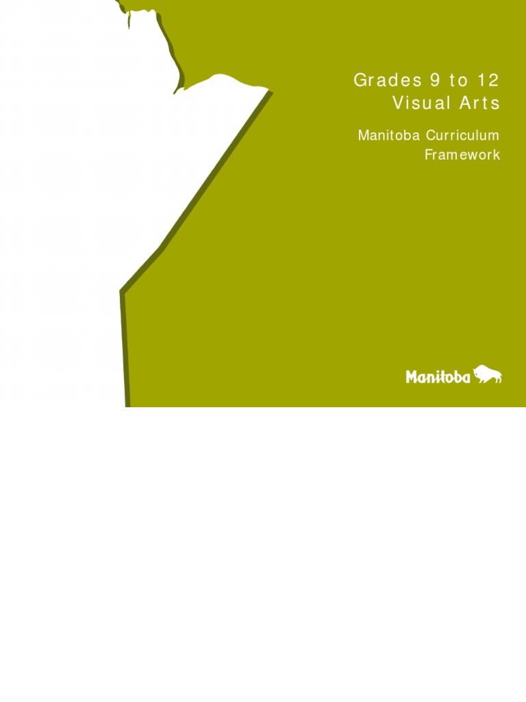 Grades 9 To 12 Visual Arts Manitoba Curriculum Framework PDF
