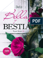 Bella y Bestia - Tiger Rose III - Rachel Bels