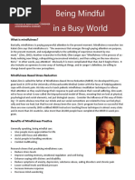 Being Mindful in A Busy World Being Mindful in A Busy World: What Is Mindfulness?