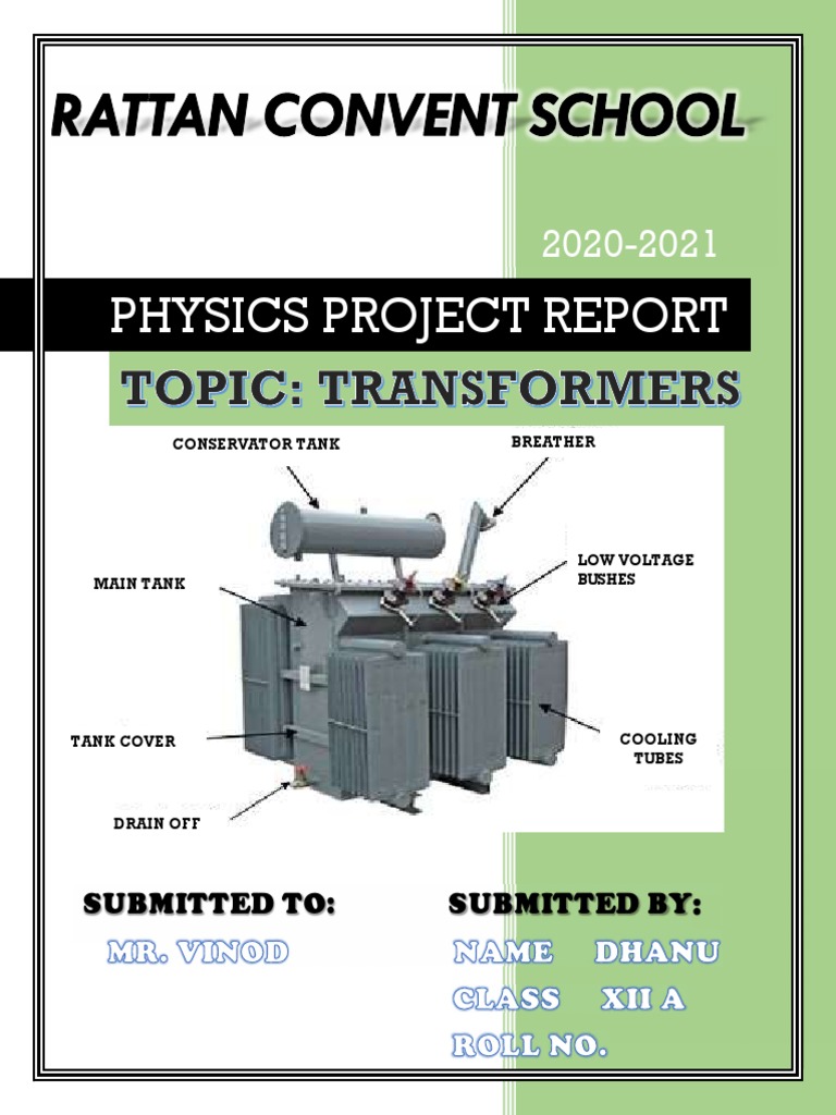 Physics Project Report Class 12 Cbse 2020-2021 On Topic Transfrmers ...