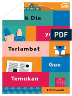 Untuk Dia Yang Terlambat Gue Temukan by Esti Kinasih