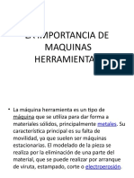 IMPORTANCIA DE MAKINAS HERRMIENTAS
