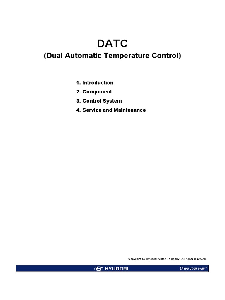 (Dual Automatic Temperature Control) 2. Component 3. Control System 4